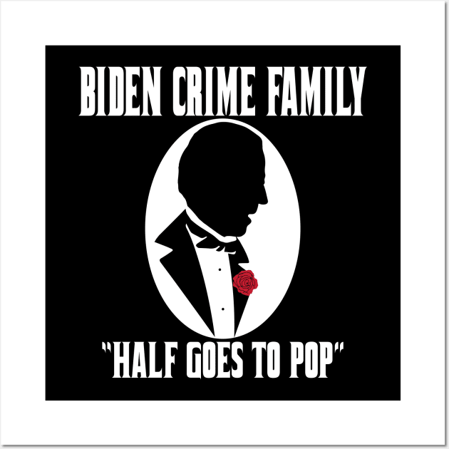 Hunter / Joe Biden Crime Family Portrait Burisma Laptop Fraud Wall Art by Cult of PersonaliTees